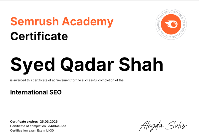 Semrush Academy International SEO certificate awarded to Syed Qadar Shah and signed by Aleyda Solis